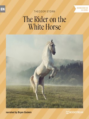 cover image of The Rider on the White Horse